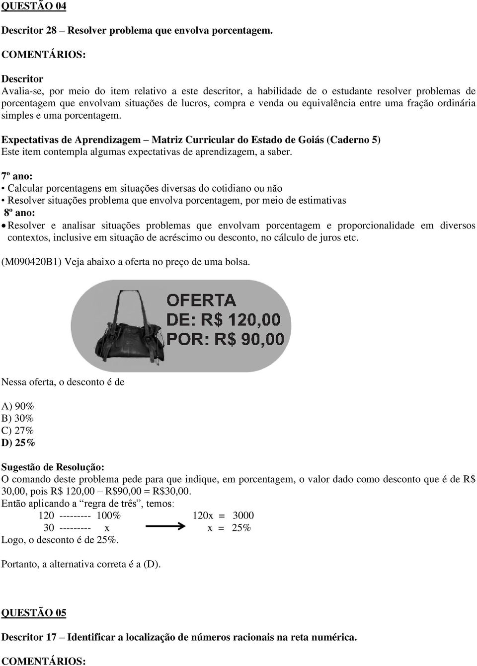 ordinária simples e uma porcentagem.