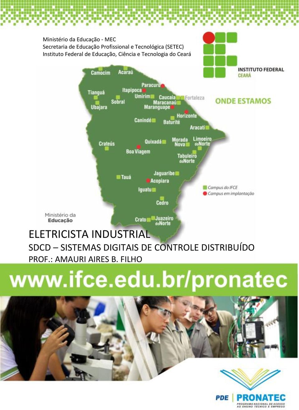 Educação, Ciência e Tecnologia do Ceará ELETRICISTA