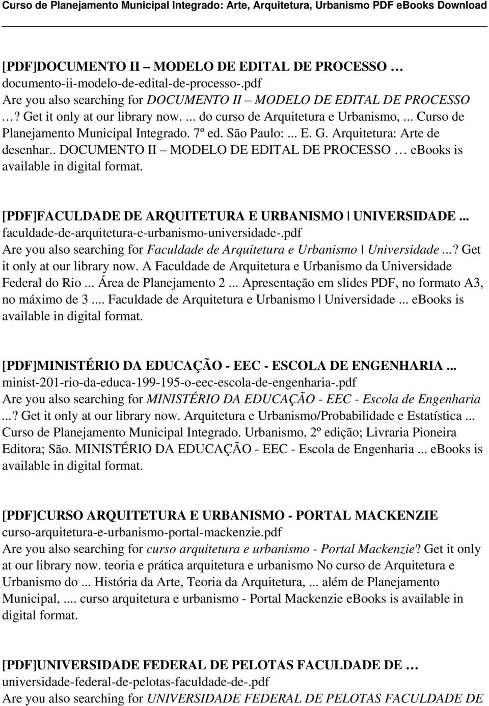 . DOCUMENTO II MODELO DE EDITAL DE PROCESSO ebooks is [PDF]FACULDADE DE ARQUITETURA E URBANISMO UNIVERSIDADE... faculdade-de-arquitetura-e-urbanismo-universidade-.