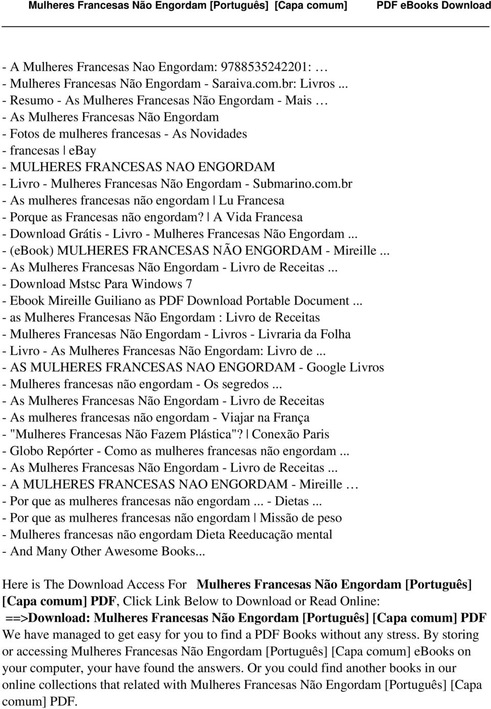 Mulheres Francesas Não Engordam - Submarino.com.br - As mulheres francesas não engordam Lu Francesa - Porque as Francesas não engordam?