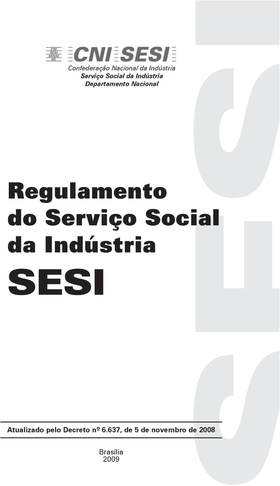 Serviço Social da Indústria SESI Atualizado pelo