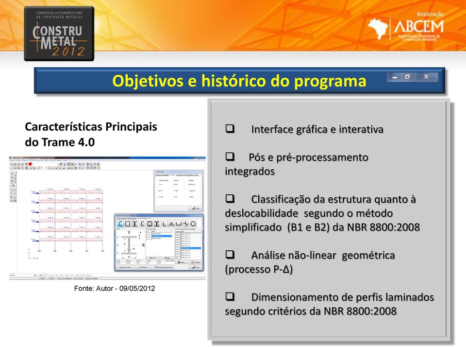 quanto à deslocabilidade segundo o método simplificado (B1 e B2) da NBR 8800:2008 Análise