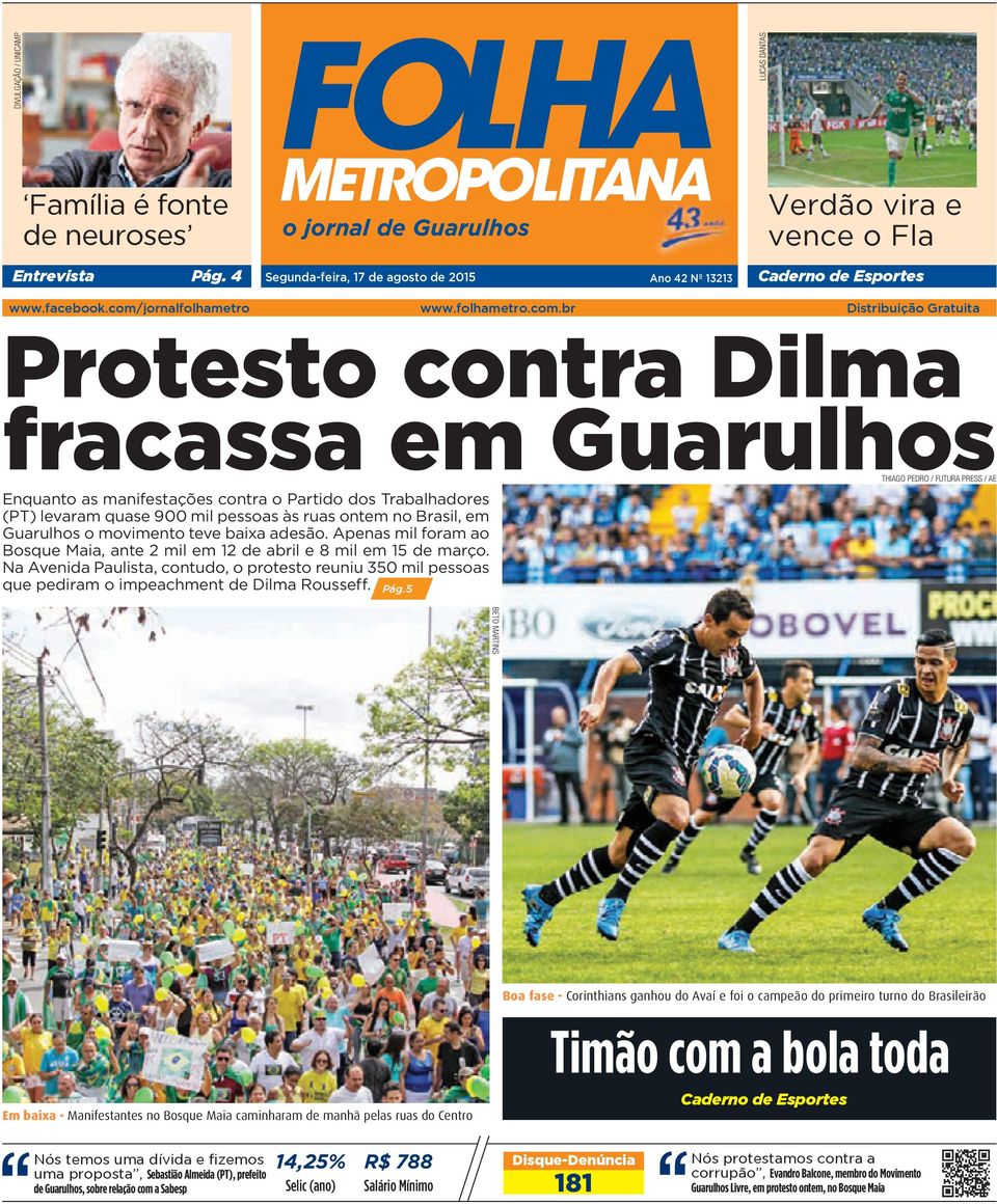 Trabalhadores (PT) levaram quase 900 mil pessoas às ruas ontem no Brasil, em Guarulhos o movimento teve baixa adesão. Apenas mil foram ao Bosque Maia, ante 2 mil em 12 de abril e 8 mil em 15 de março.