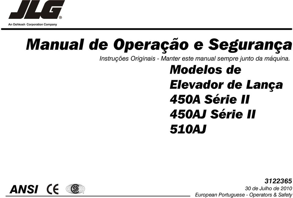 Modelos de Elevador de Lança 450A Série II 450AJ Série II