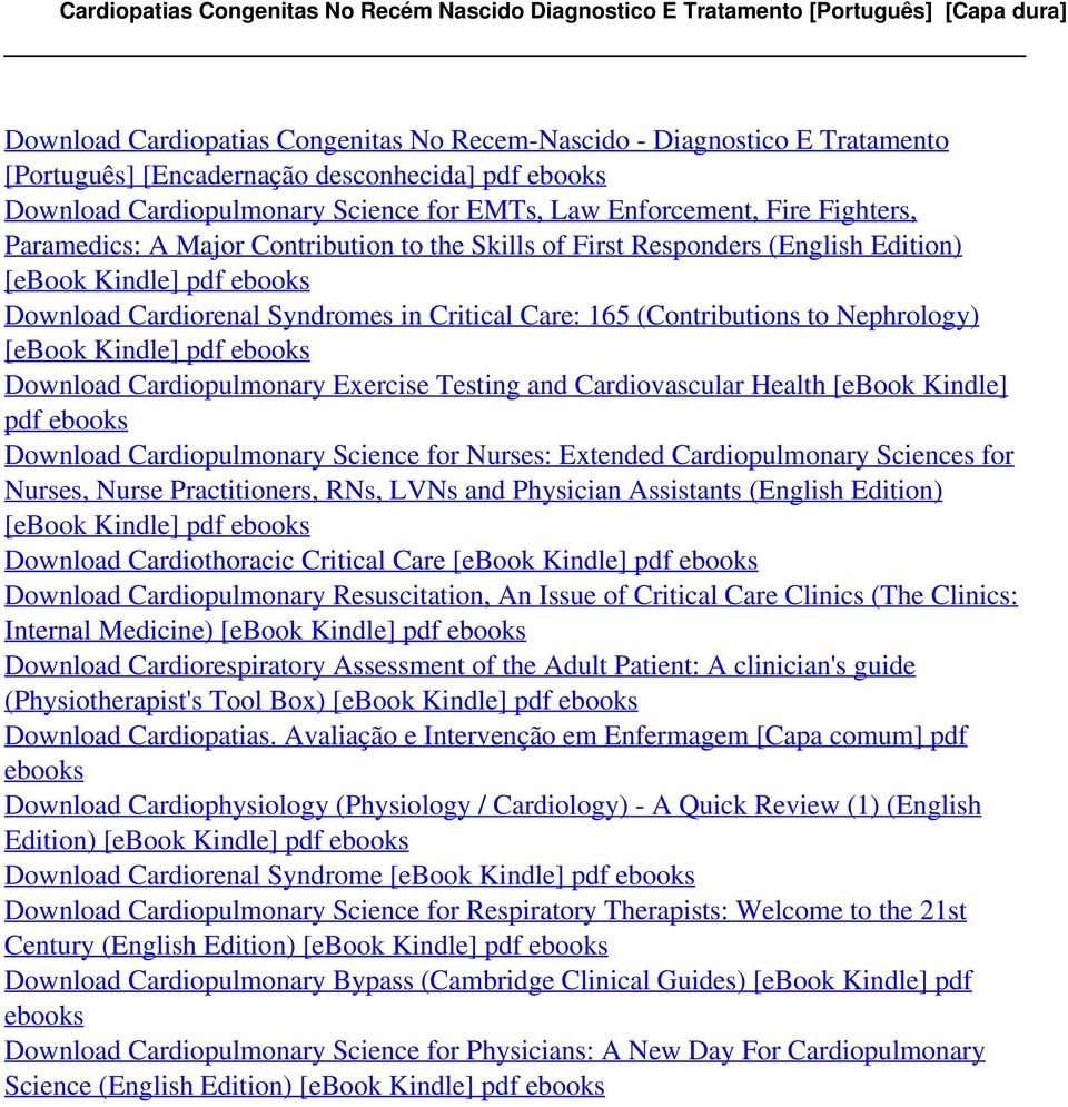 desconhecida] pdf ebooks Download Cardiopulmonary Science for EMTs, Law Enforcement, Fire Fighters, Paramedics: A Major Contribution to the Skills of First Responders (English Edition) [ebook Kindle]