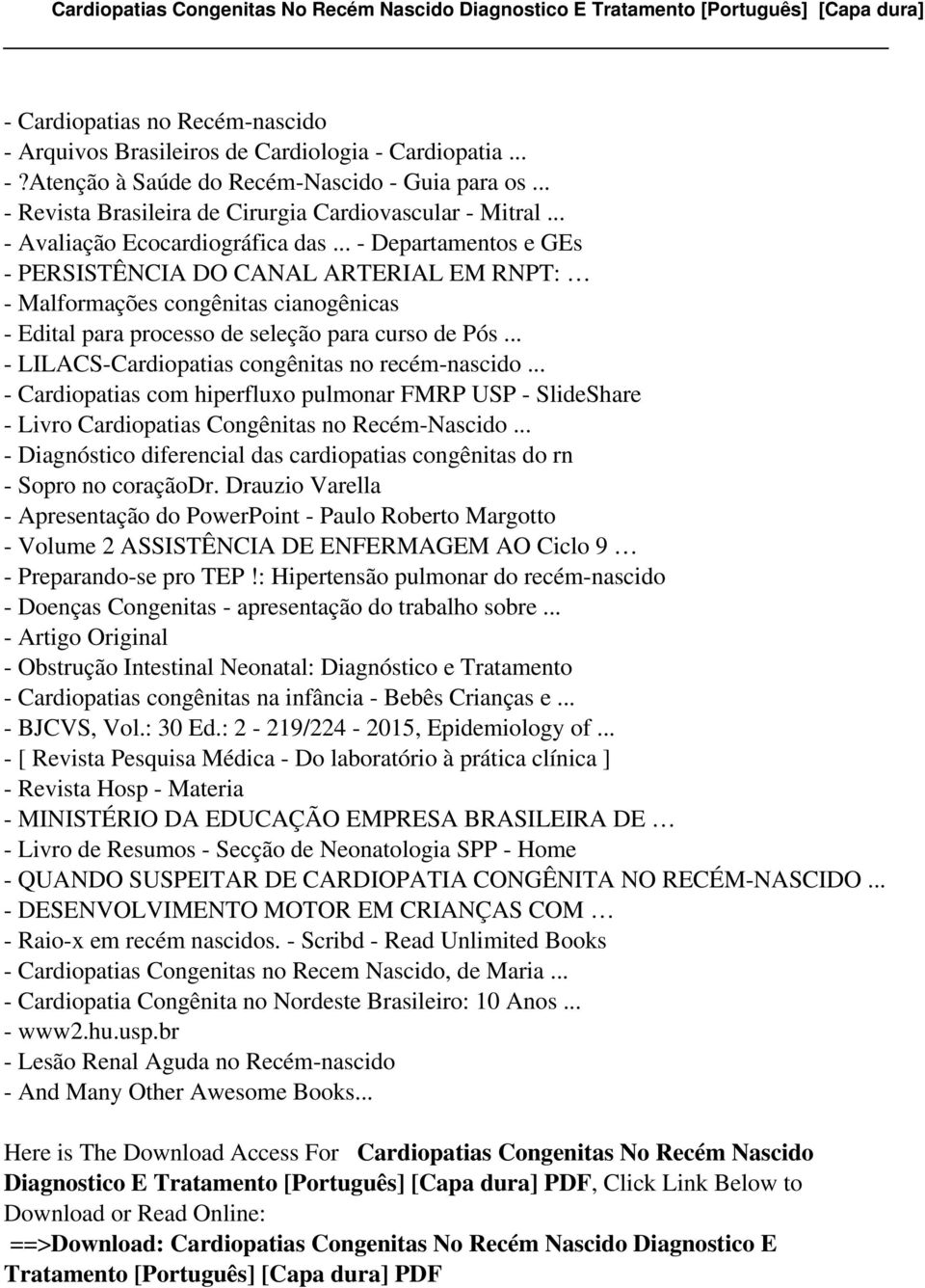 .. - LILACS-Cardiopatias congênitas no recém-nascido... - Cardiopatias com hiperfluxo pulmonar FMRP USP - SlideShare - Livro Cardiopatias Congênitas no Recém-Nascido.