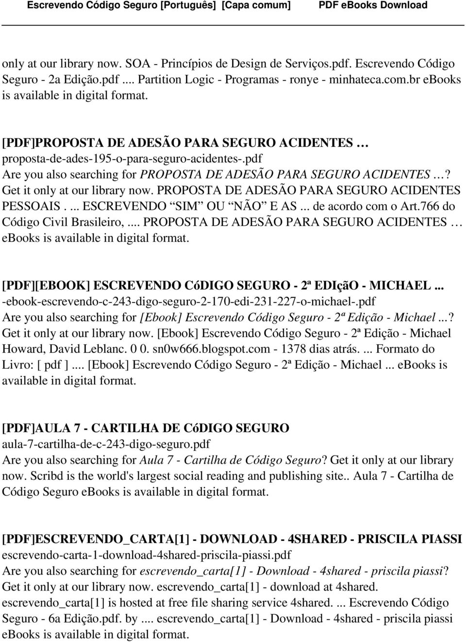 pdf Are you also searching for PROPOSTA DE ADESÃO PARA SEGURO ACIDENTES? Get it only at our library now. PROPOSTA DE ADESÃO PARA SEGURO ACIDENTES PESSOAIS.... ESCREVENDO SIM OU NÃO E AS.
