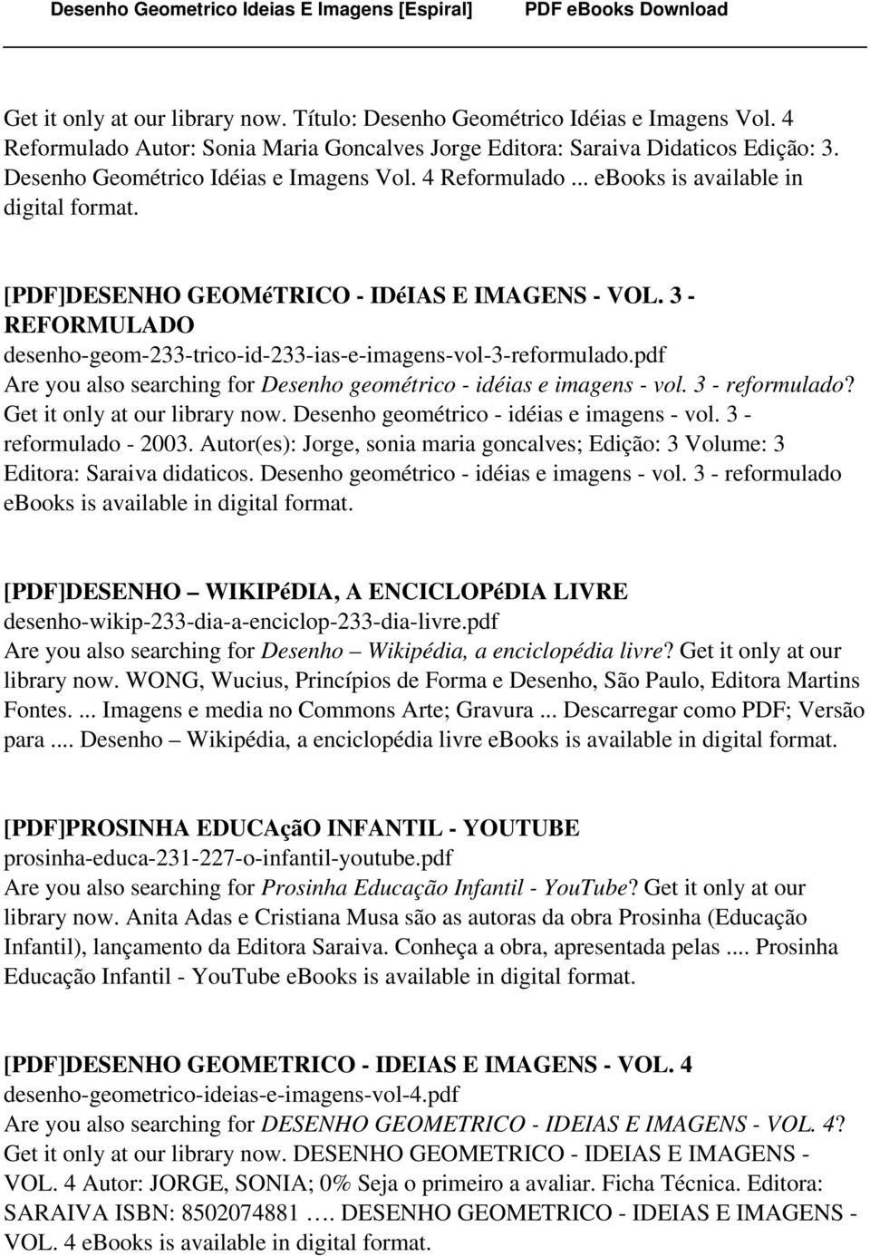 3 - REFORMULADO desenho-geom-233-trico-id-233-ias-e-imagens-vol-3-reformulado.pdf Are you also searching for Desenho geométrico - idéias e imagens - vol. 3 - reformulado?