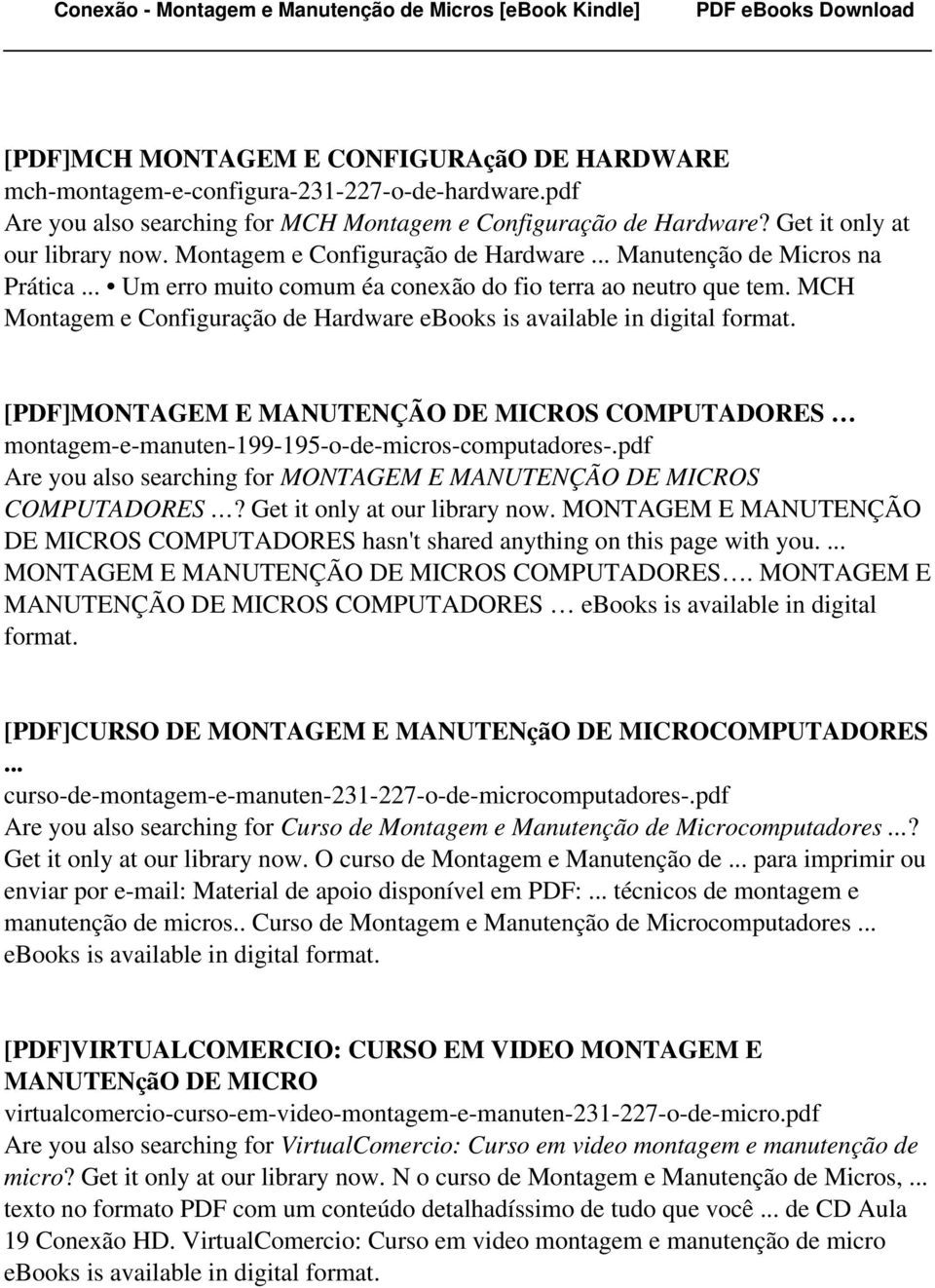 MCH Montagem e Configuração de Hardware ebooks is available in [PDF]MONTAGEM E MANUTENÇÃO DE MICROS COMPUTADORES montagem-e-manuten-199-195-o-de-micros-computadores-.
