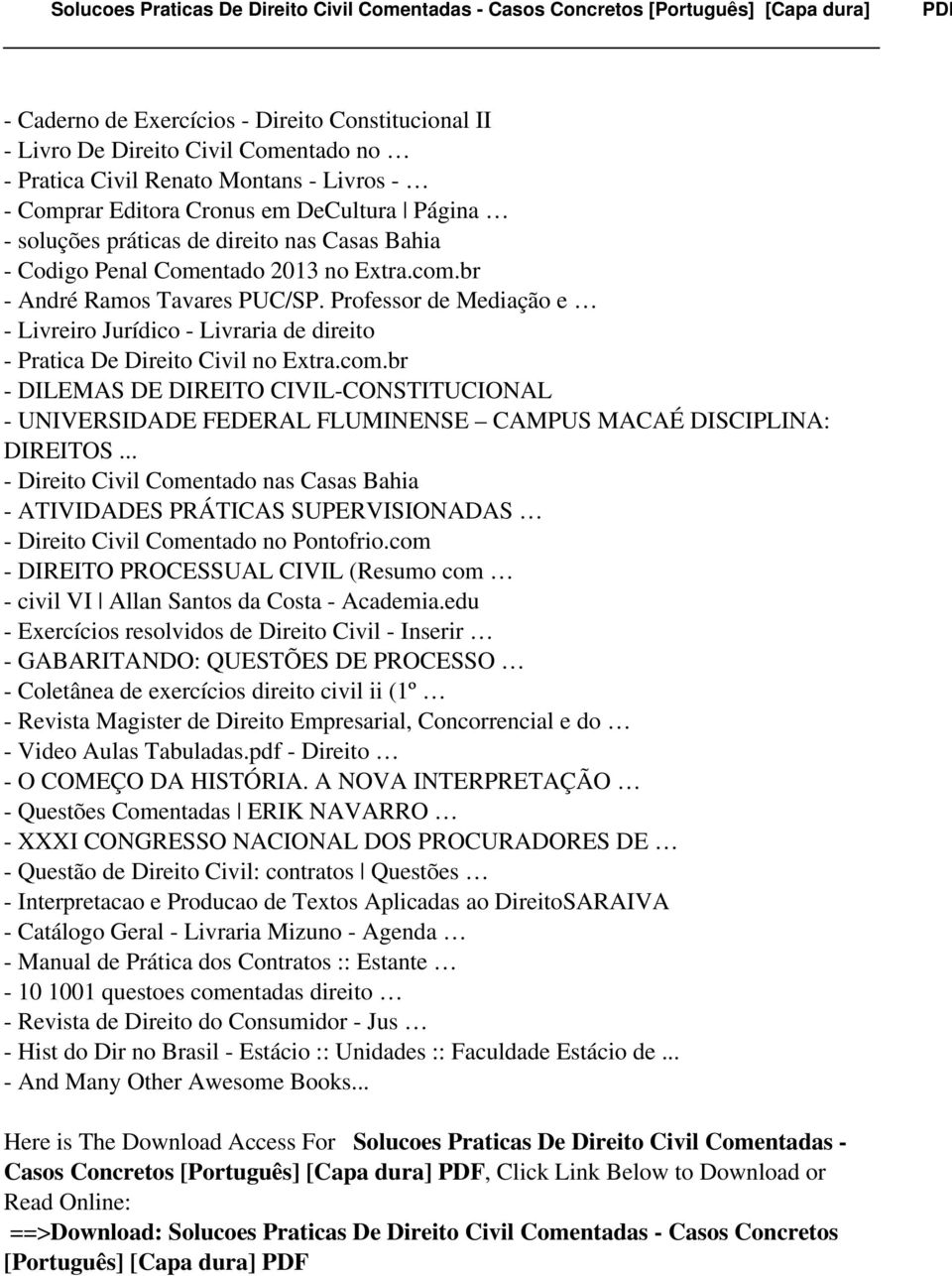 Professor de Mediação e - Livreiro Jurídico - Livraria de direito - Pratica De Direito Civil no Extra.com.