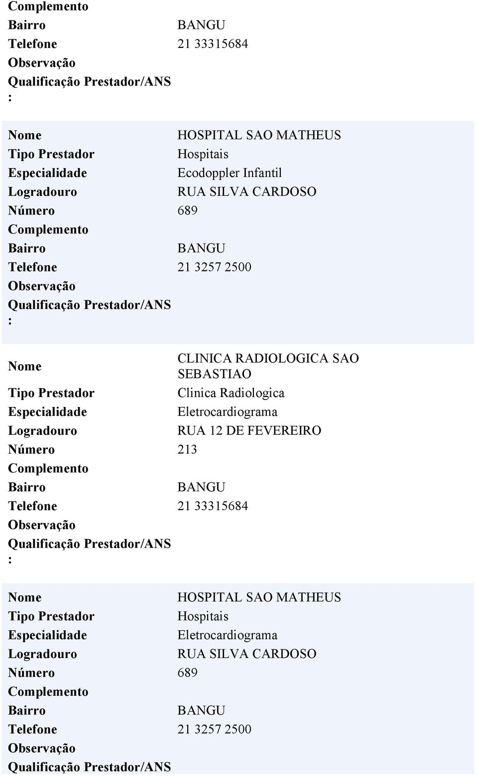 Radiologica Eletrocardiograma RUA 12 DE FEVEREIRO