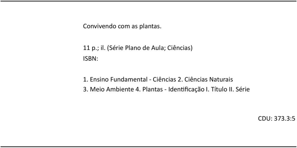 Ensino Fundamental - Ciências 2.