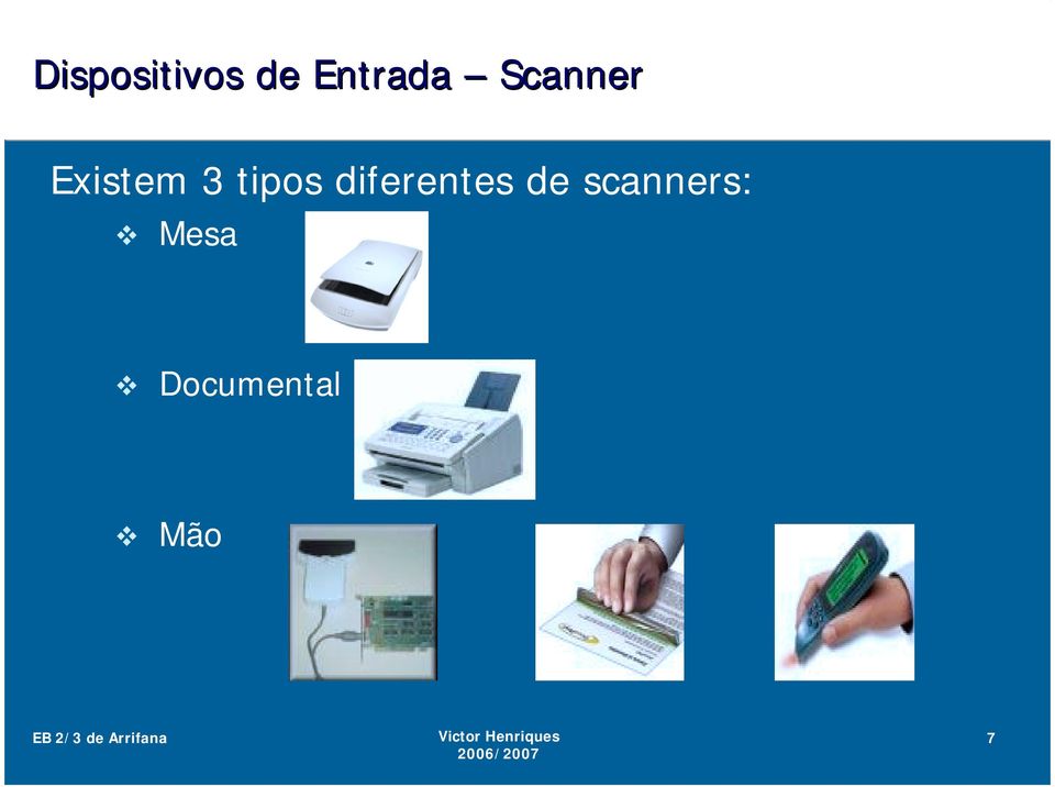 diferentes de scanners: