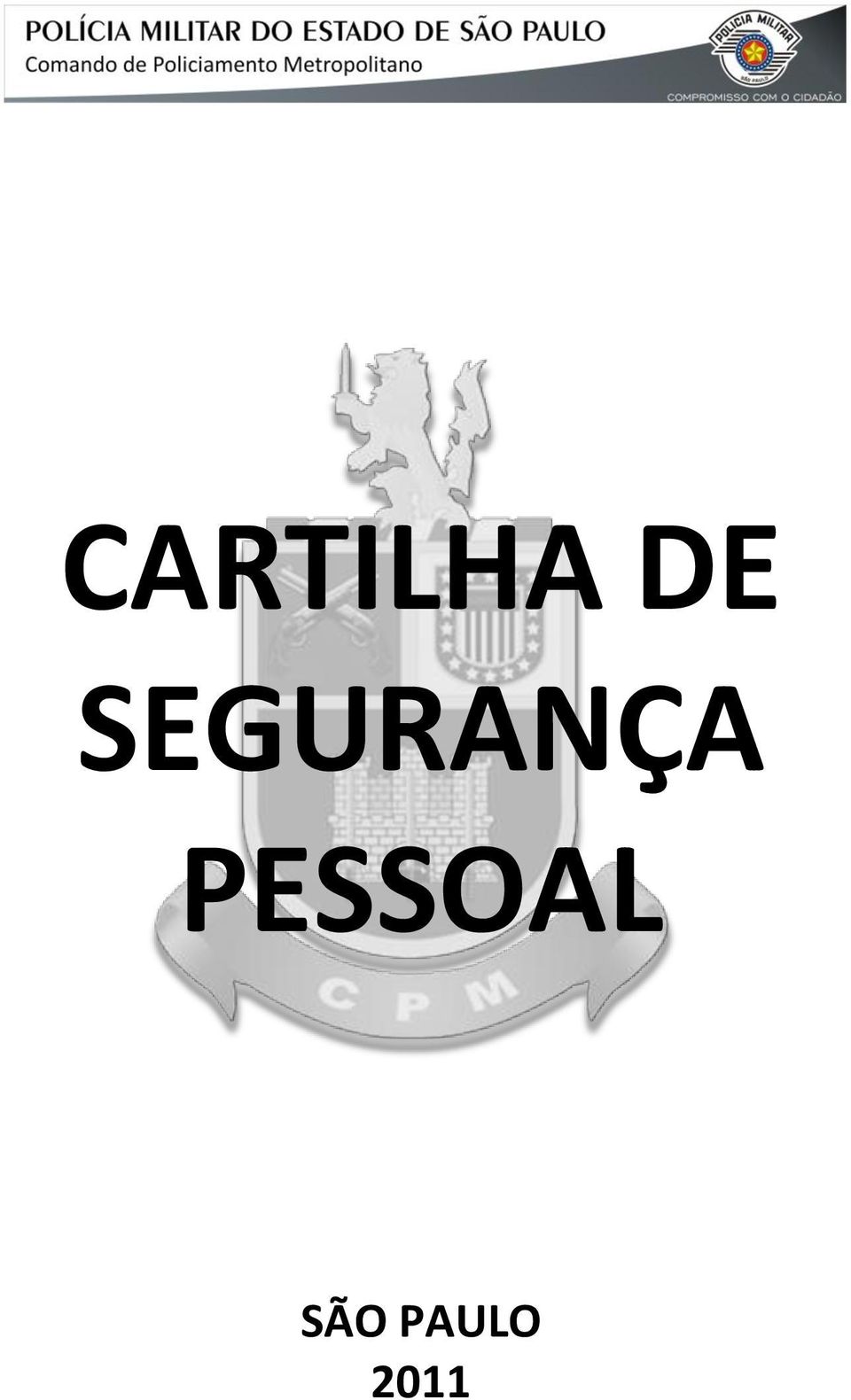 SEGURANÇA