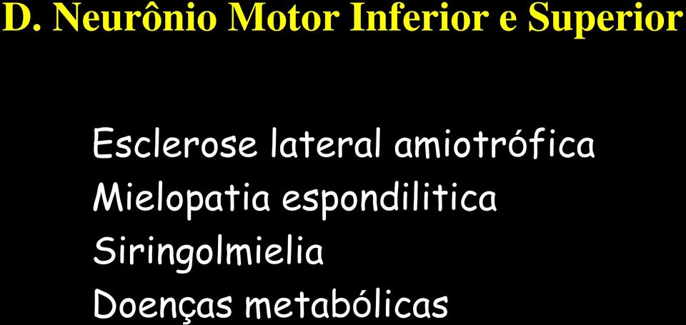 amiotrófica Mielopatia