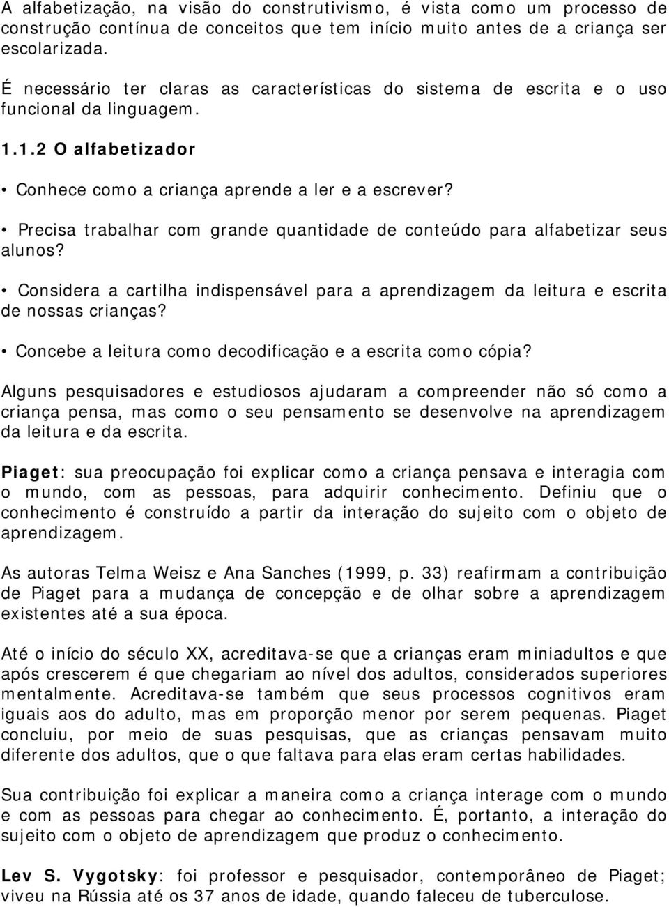 Precisa trabalhar com grande quantidade de conteúdo para alfabetizar seus alunos? Considera a cartilha indispensável para a aprendizagem da leitura e escrita de nossas crianças?