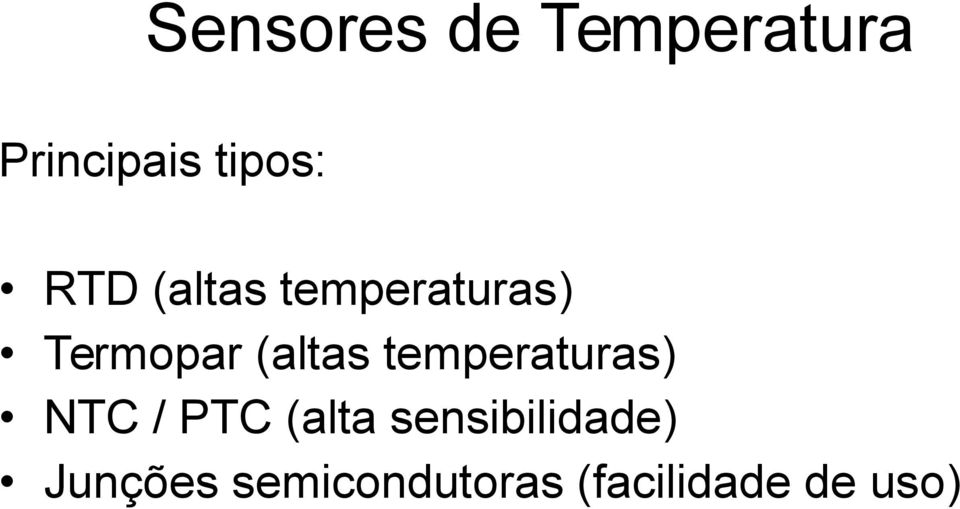 temperaturas) NTC / PTC (alta