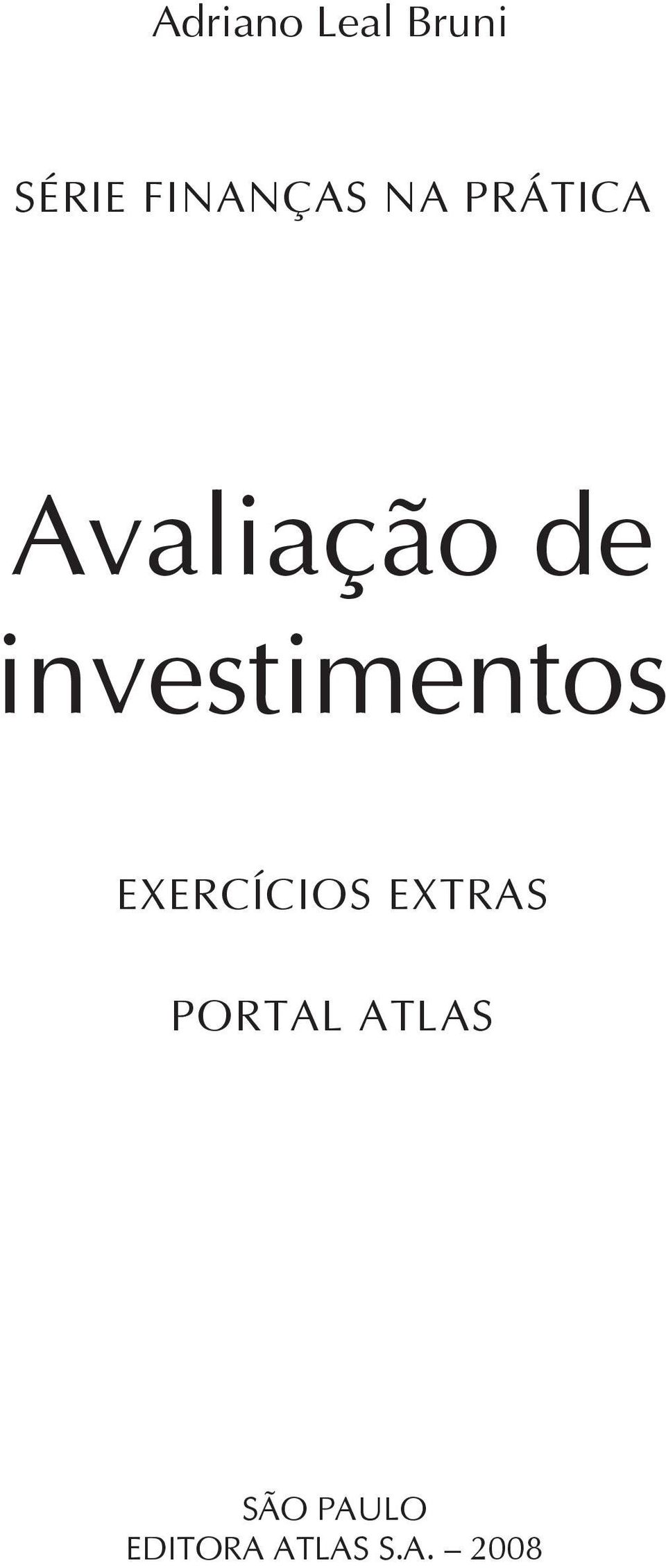 investimentos EXERCÍCIOS EXTRAS PORTAL
