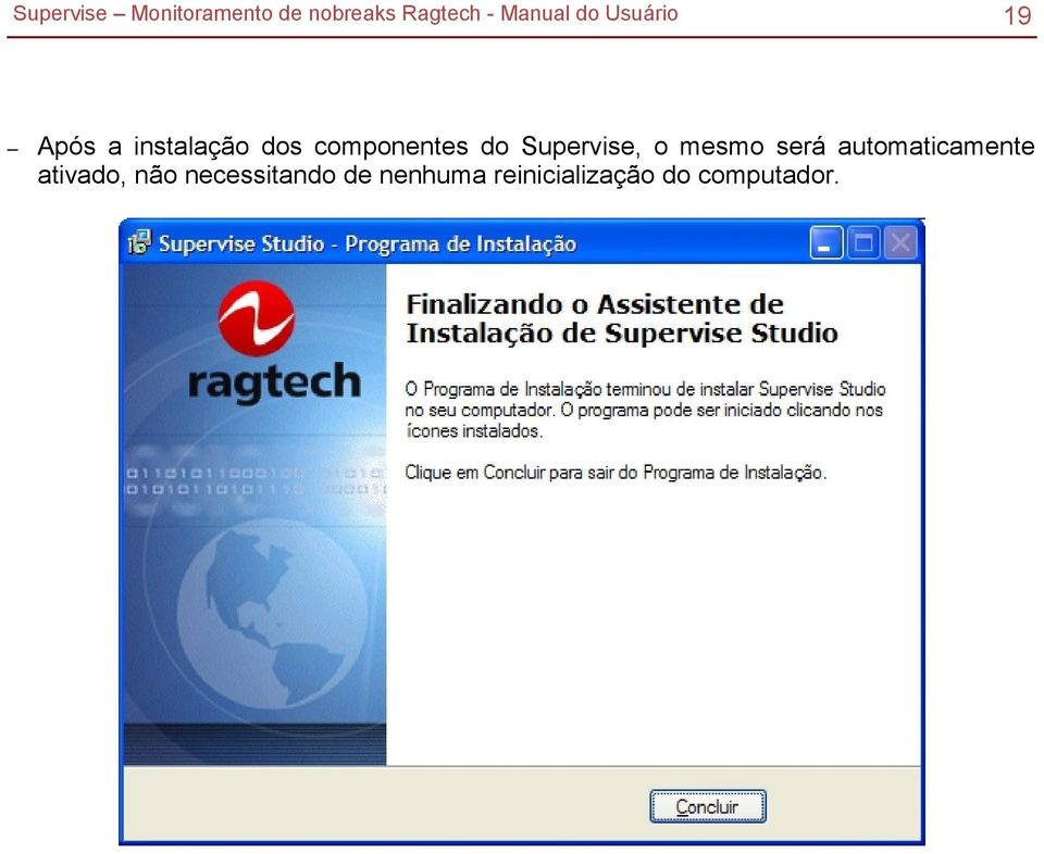 automaticamente ativado, não