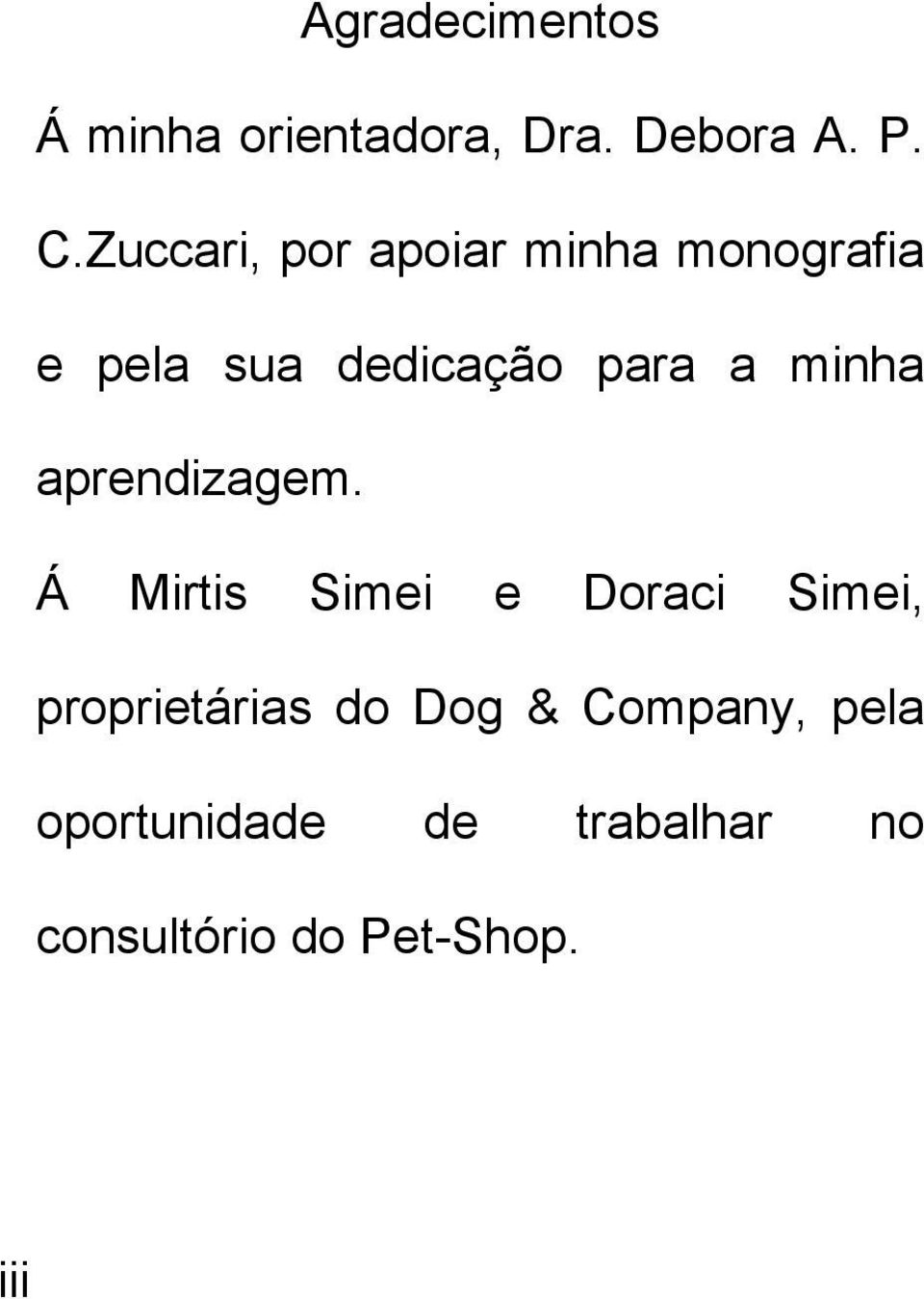 minha aprendizagem.