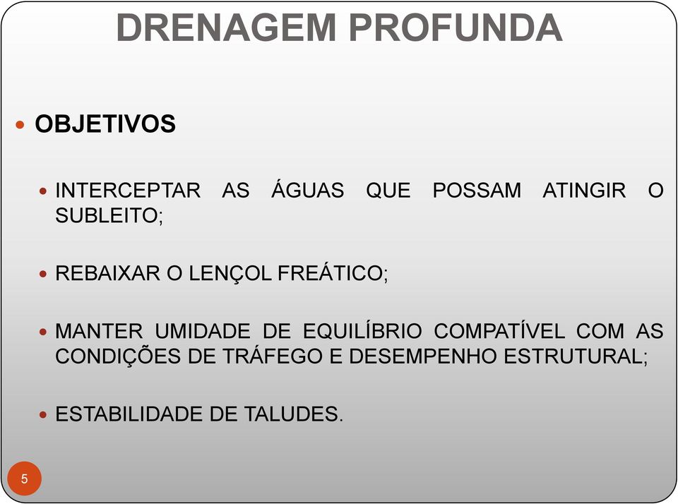 MANTER UMIDADE DE EQUILÍBRIO COMPATÍVEL COM AS CONDIÇÕES