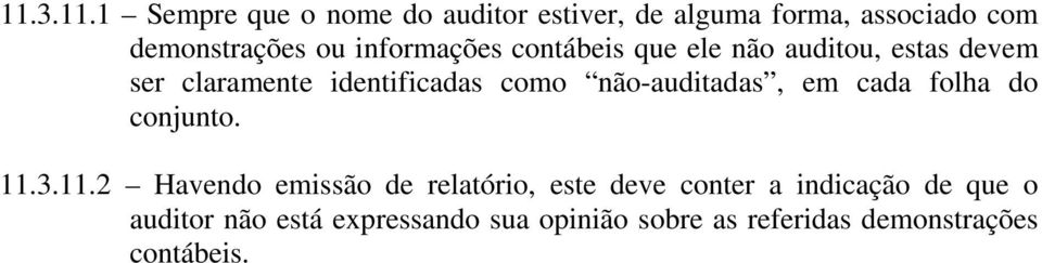 não-auditadas, em cada folha do conjunto. 11.