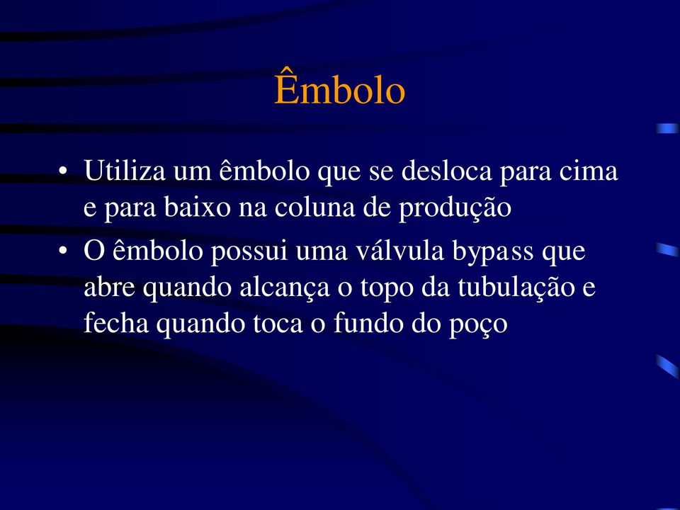 possui uma válvula bypass que abre quando alcança