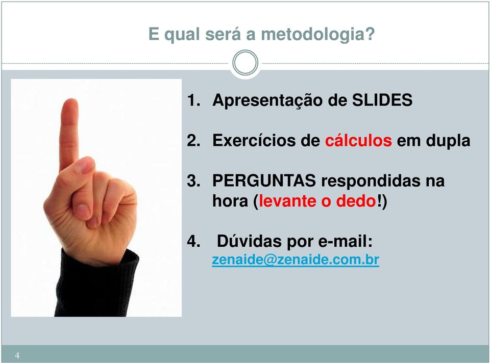 Exercícios de cálculos em dupla 3.