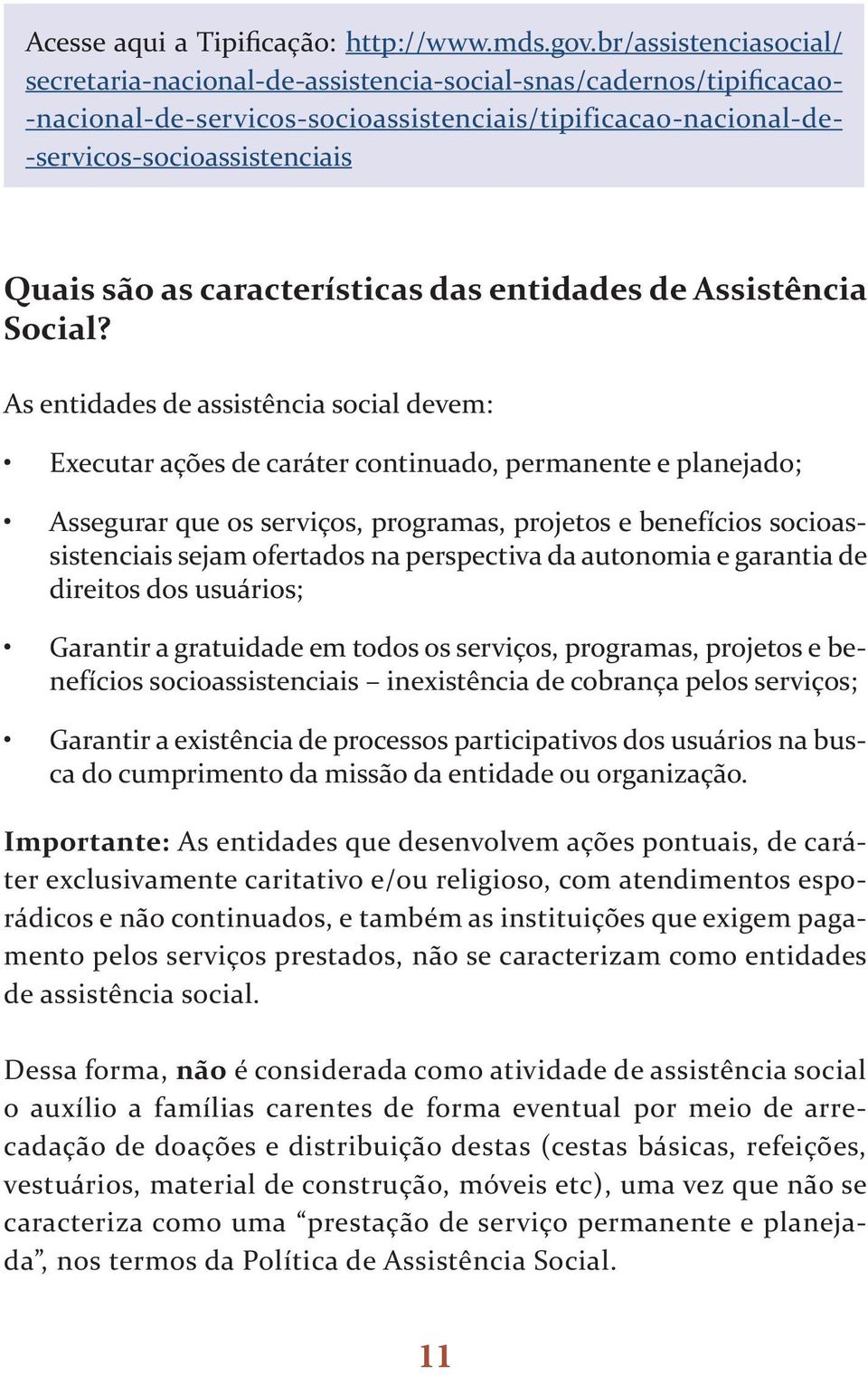 características das entidades de Assistência Social?