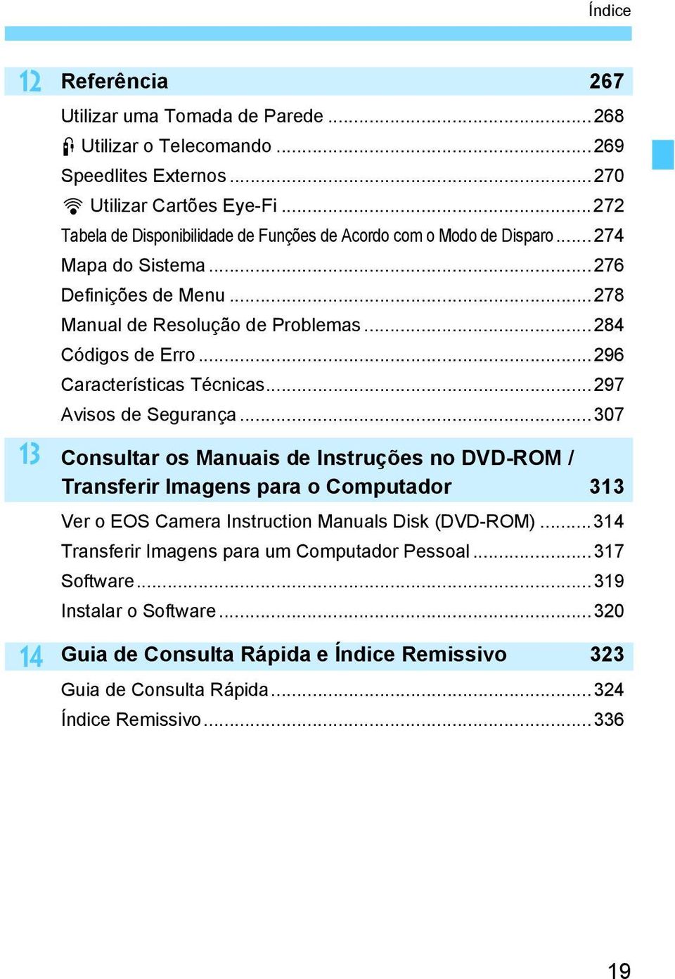 ..296 Características Técnicas...297 Avisos de Segurança.