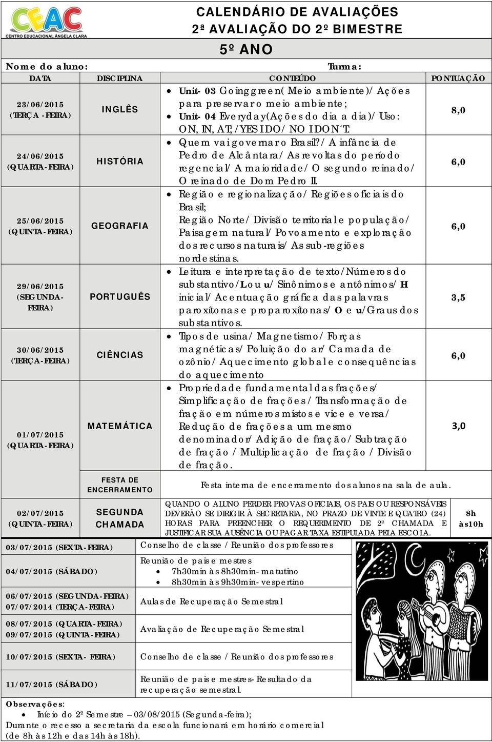 / A infância de Pedro de Alcântara/ As revoltas do período regencial/ A maioridade/ O segundo reinado/ O reinado de Dom Pedro II.