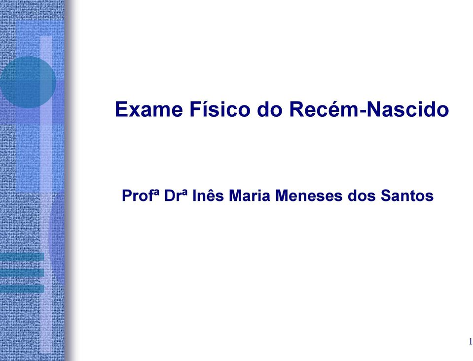 Profª Drª Inês