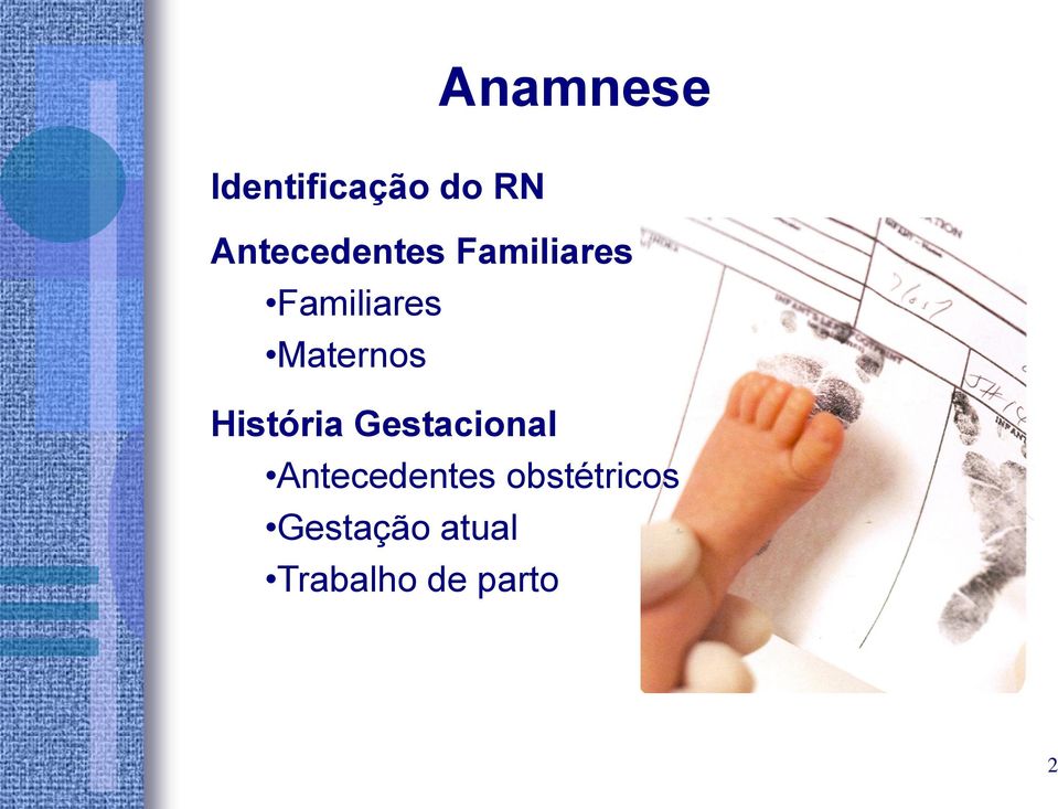 Maternos História Gestacional