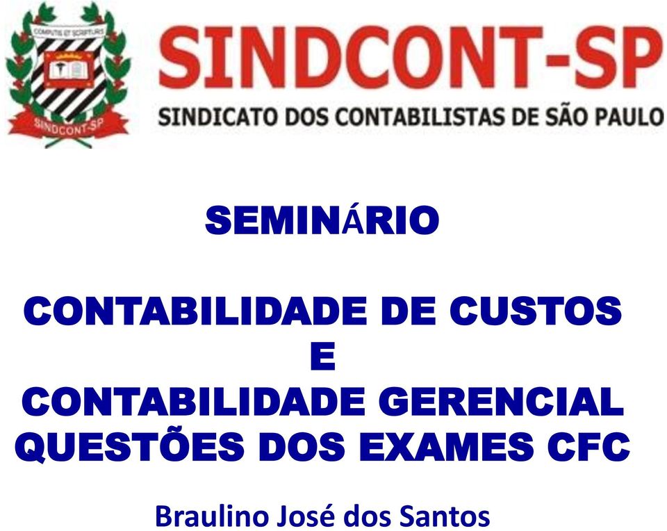 GERENCIAL QUESTÕES DOS