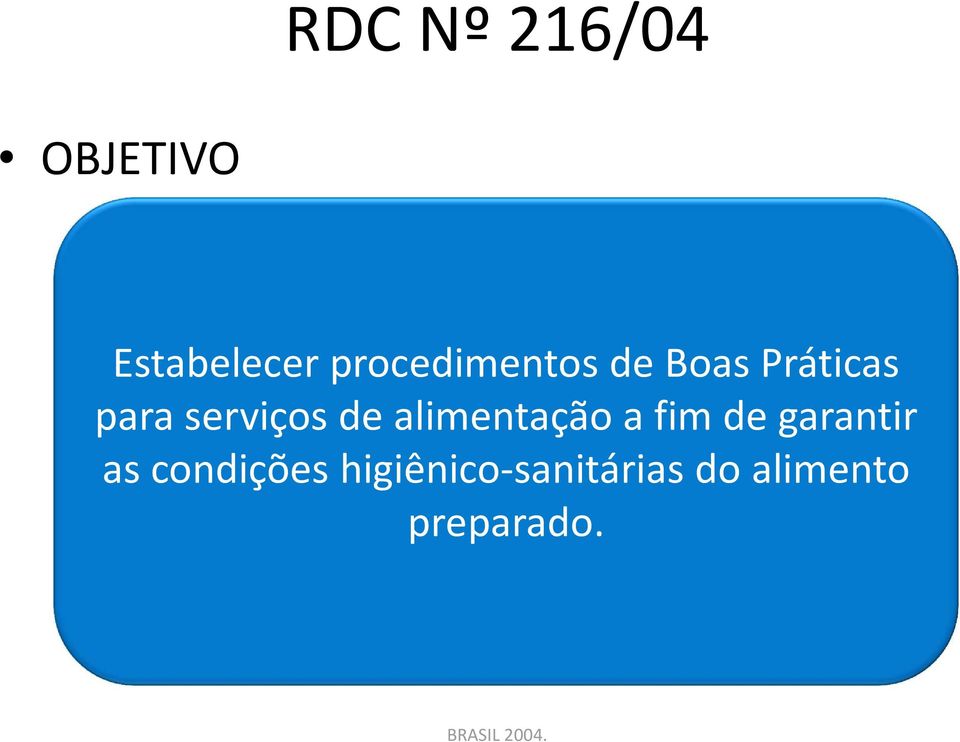 de alimentação a fim de garantir as condições