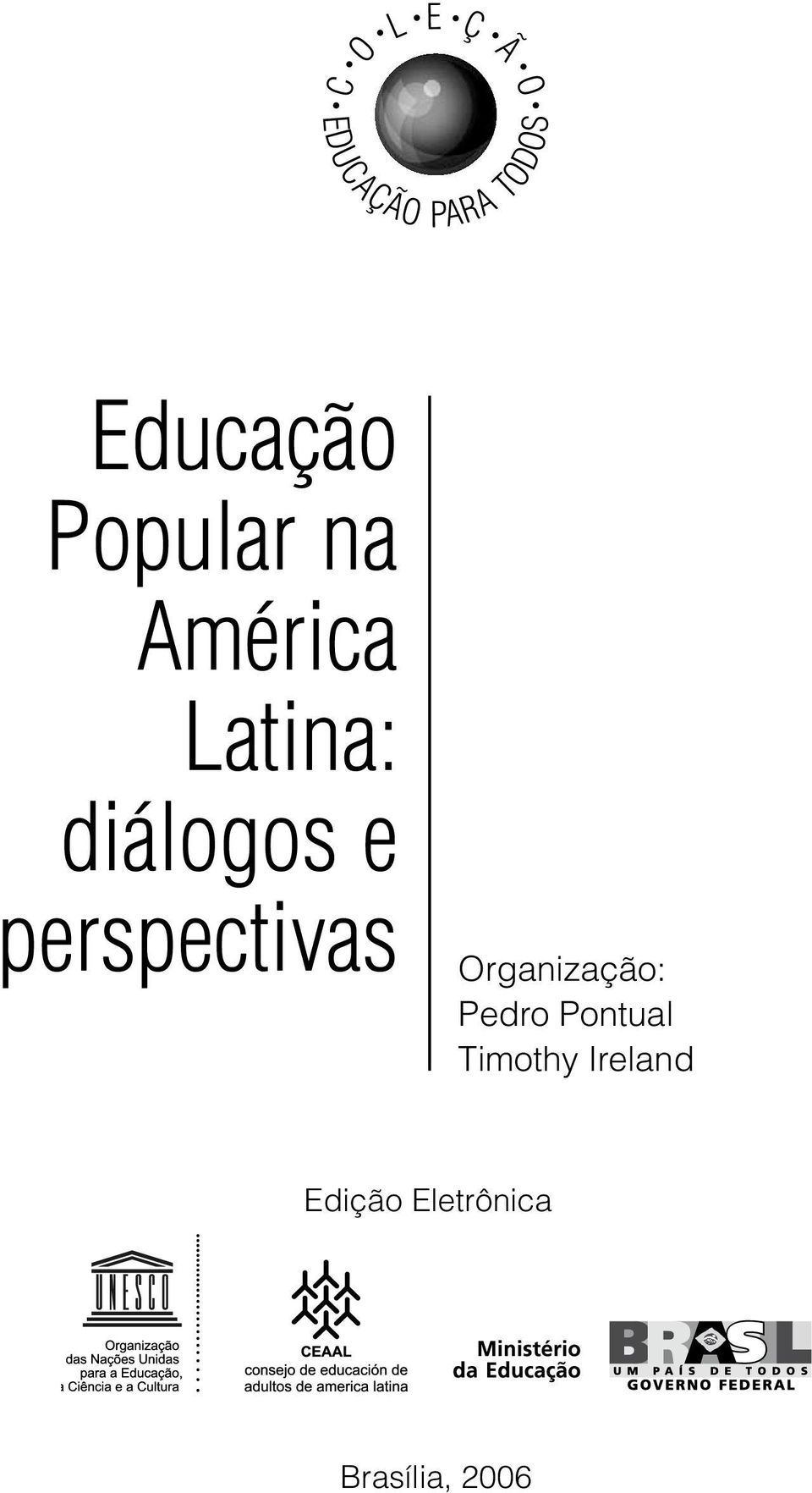 perspectivas Organização: Pedro Pontual