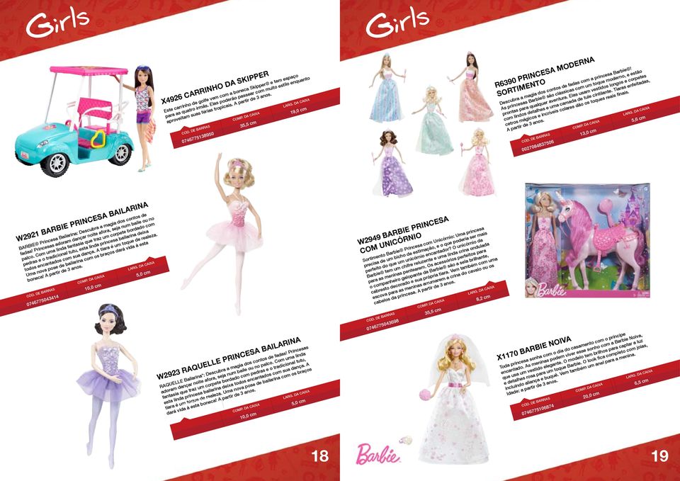 As princesas Barbie são clássicas com um toque moderno, e estão prontas para qualquer aventura. Elas usam vestidos longos e corpetes com lindos detalhes e uma camada de tule cintilante.