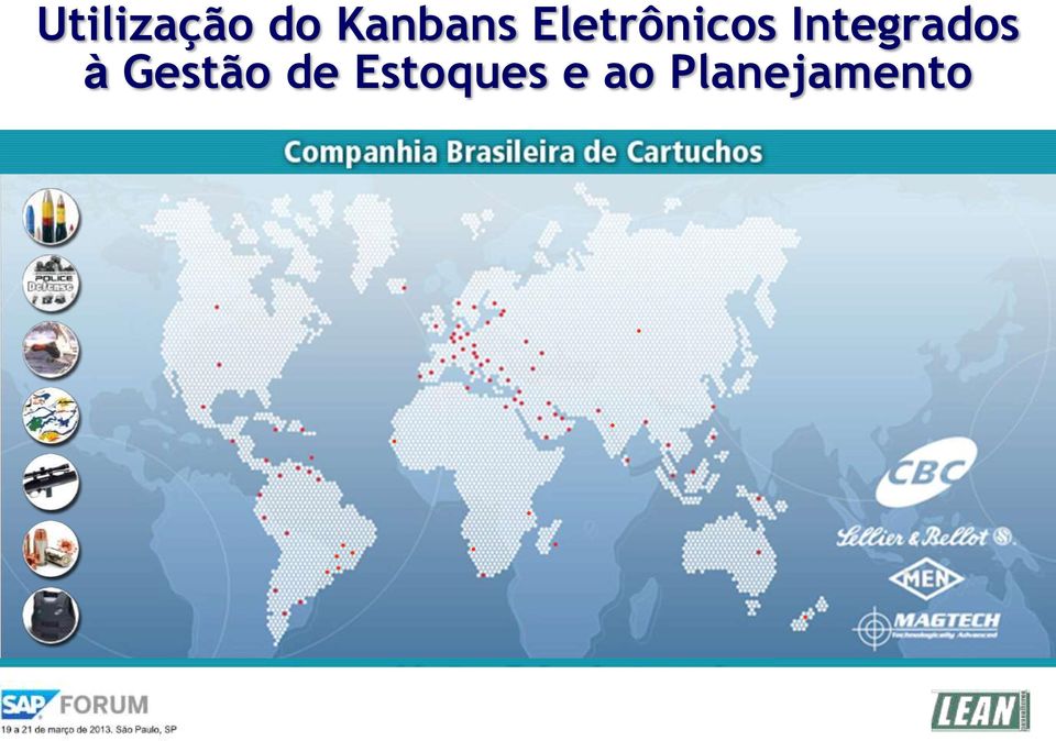 Integrados à Gestão