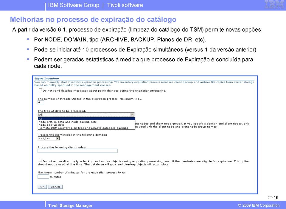 tipo (ARCHIVE, BACKUP, Planos de DR, etc).