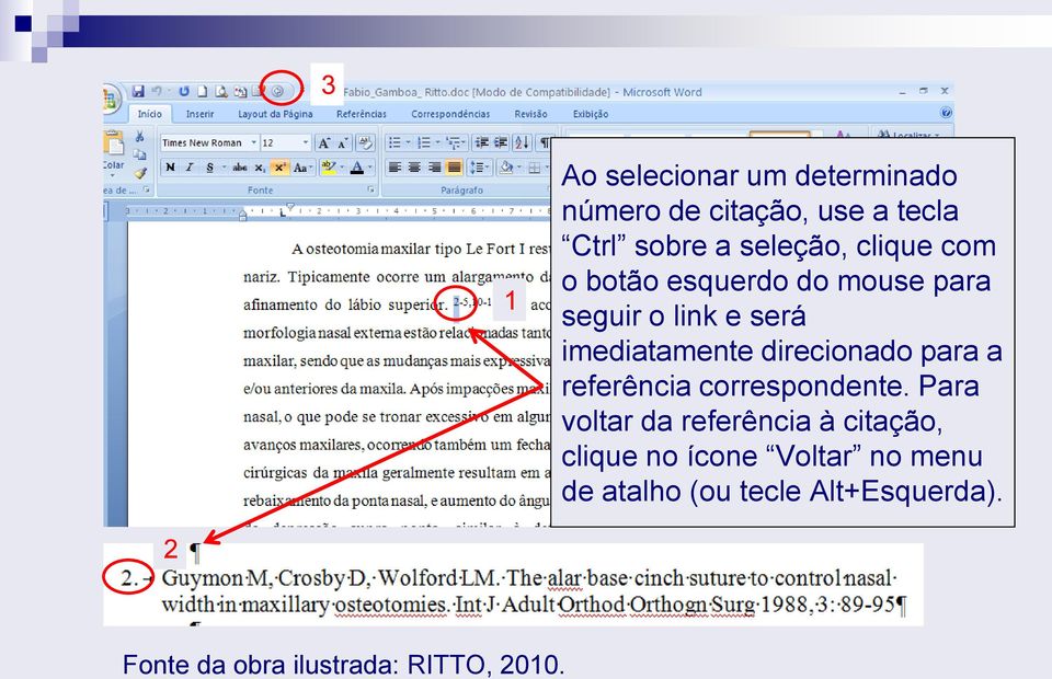 direcionado para a referência correspondente.