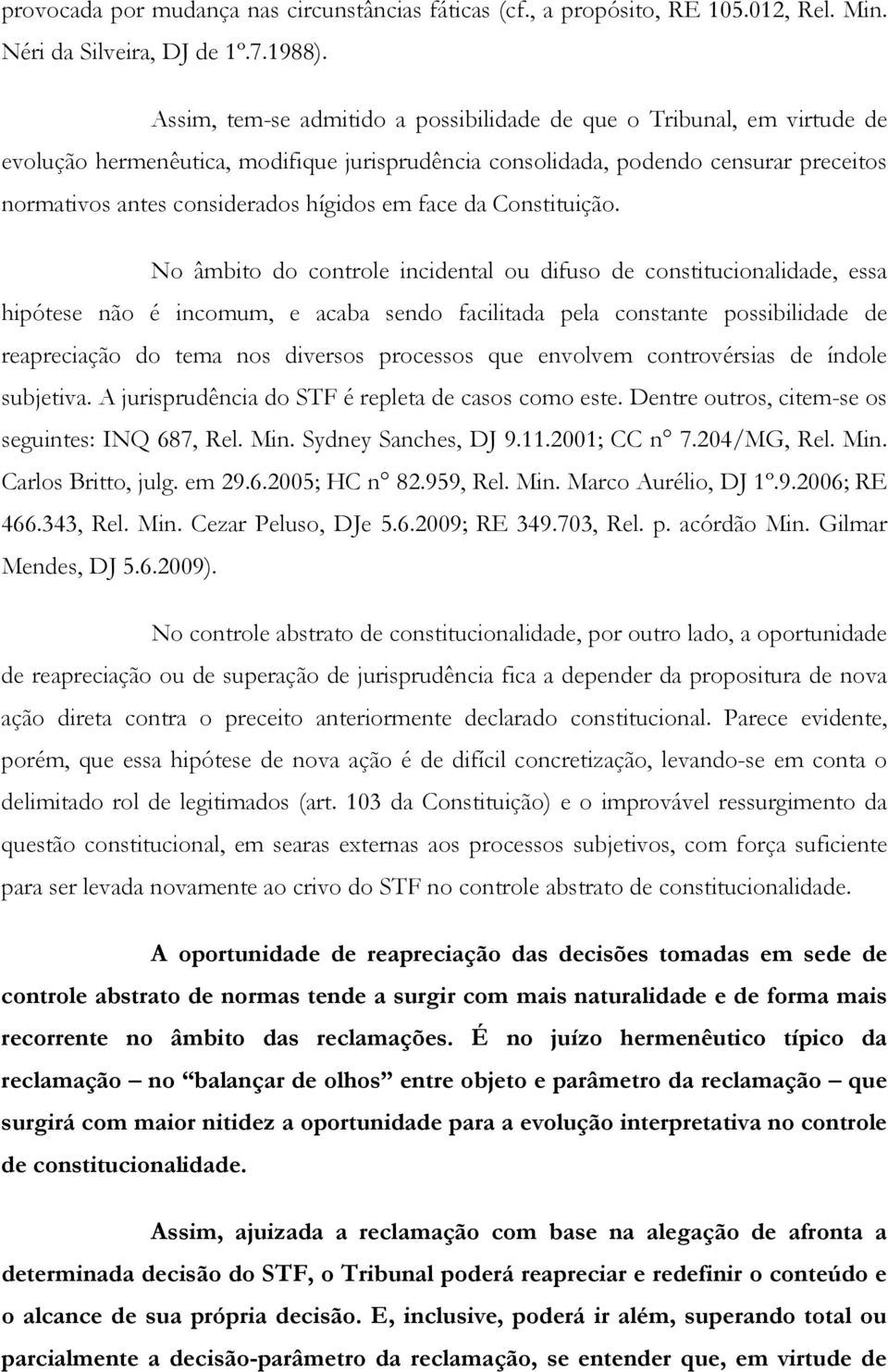 em face da Constituição.