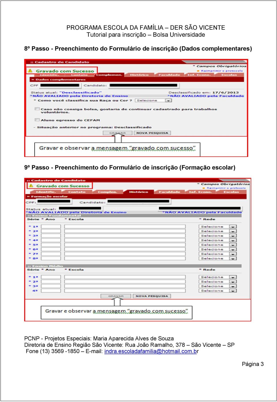 Passo - Preenchimento do Formulário de