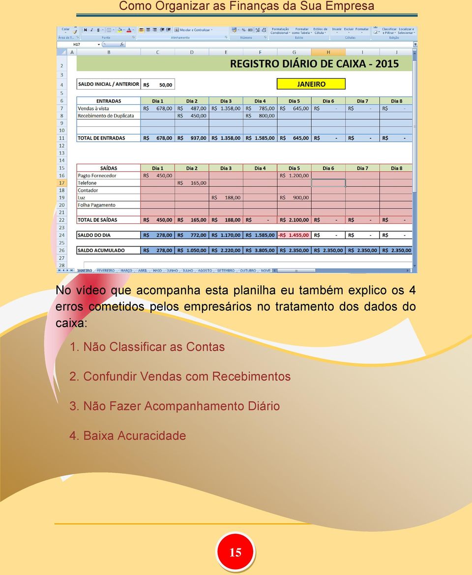 caixa: 1. Não Classificar as Contas 2.