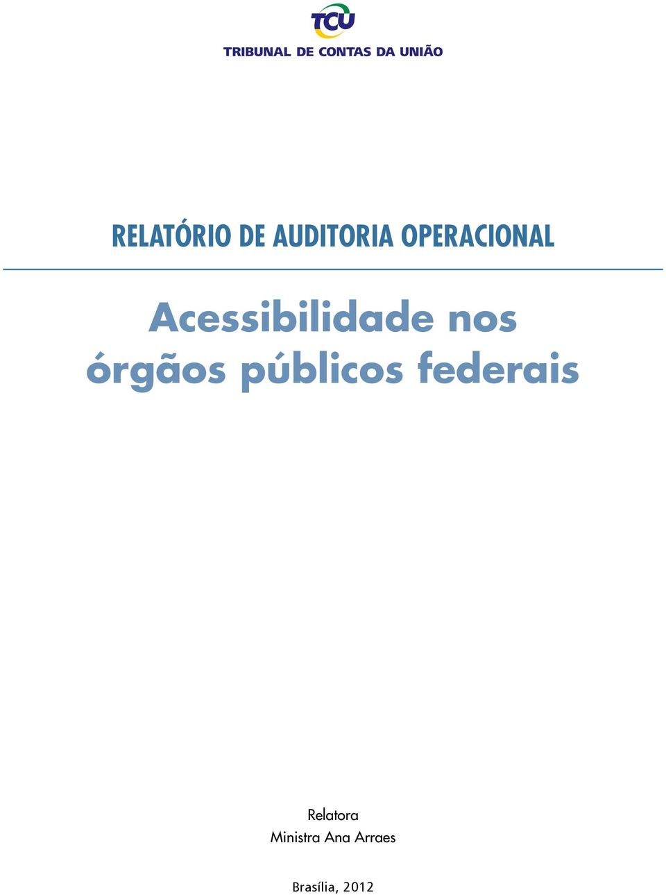 órgãos públicos federais