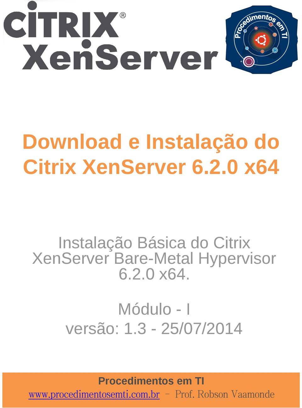 0 x64 Instalação Básica do Citrix