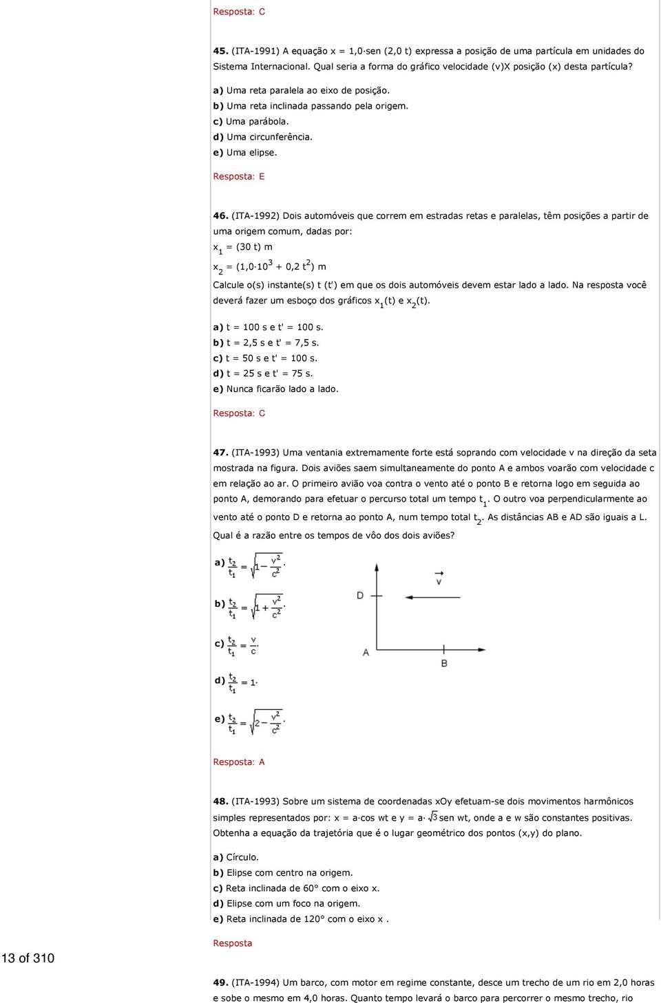 e) Uma elipse. 46.