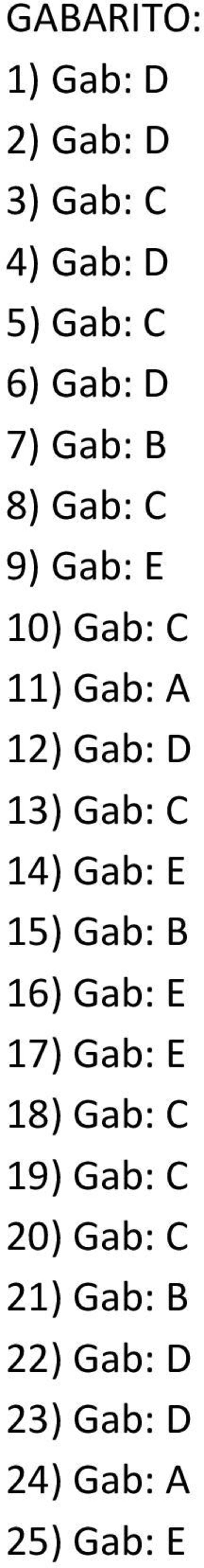 Gab: C 14) Gab: E 15) Gab: B 16) Gab: E 17) Gab: E 18) Gab: C 19)