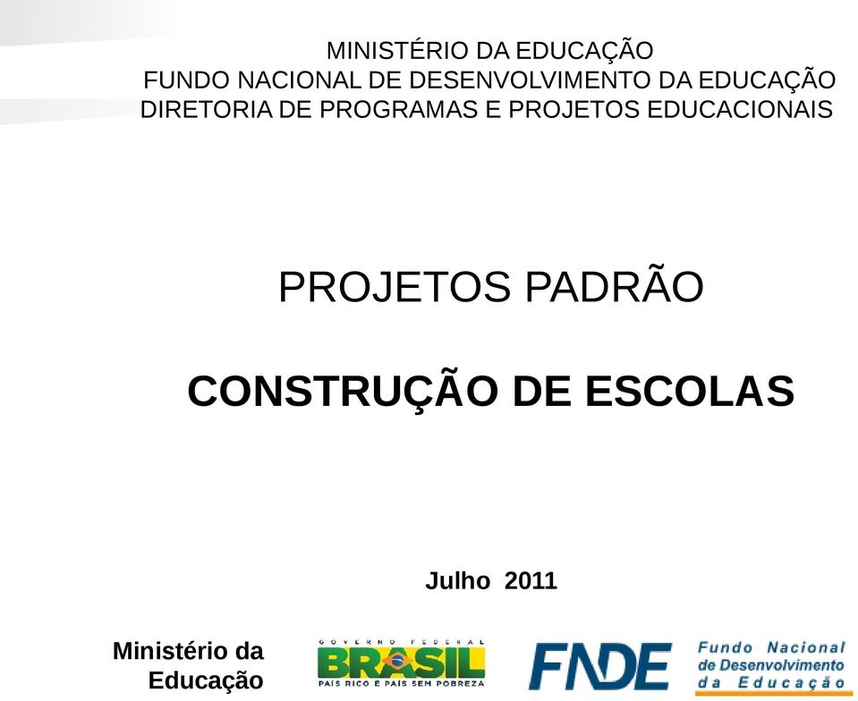 PROGRAMAS E PROJETOS EDUCACIONAIS PROJETOS