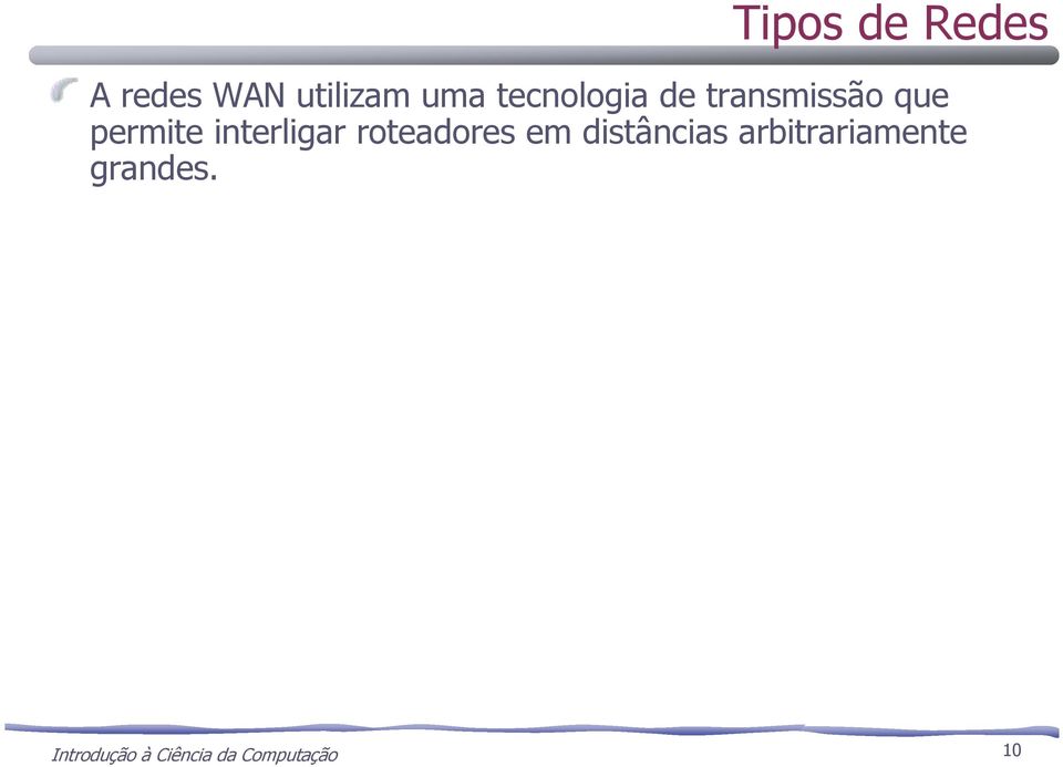 interligar roteadores em distâncias