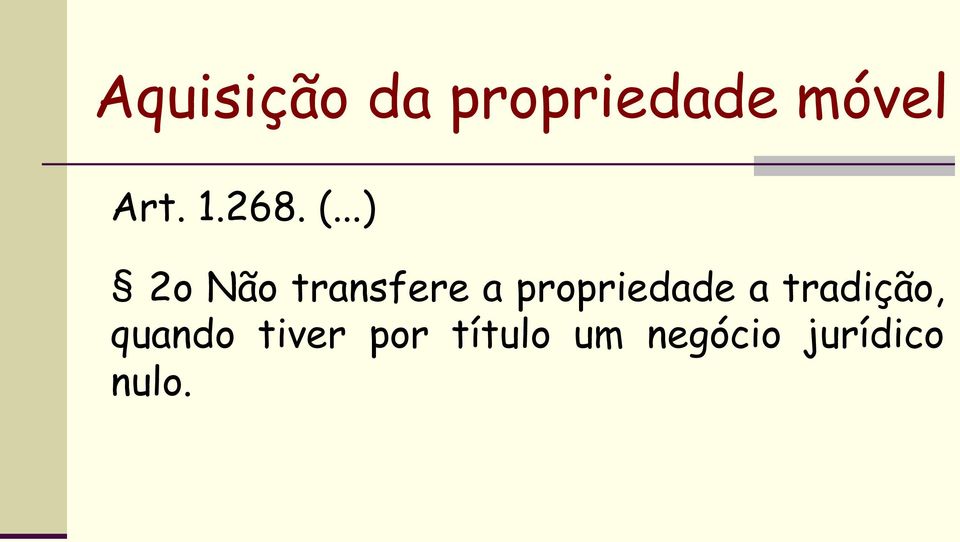 propriedade a tradição,